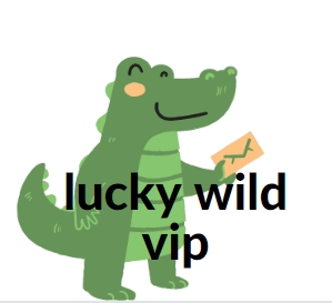 lucky wild vip